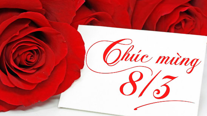 Chào mừng ngày Quốc tế Phụ nữ 8/3